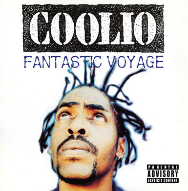 Fantastic Voyageby Coolio (Vinyl Record)