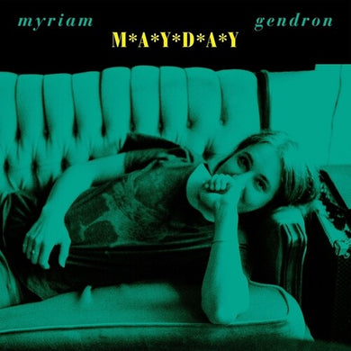 Maydayby Gendron, Myriam (Vinyl Record)
