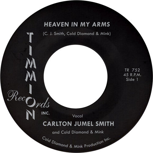 Heaven In My Armsby Smith, Carlton Jumel / Cold Diamond & Mink (Vinyl Record)