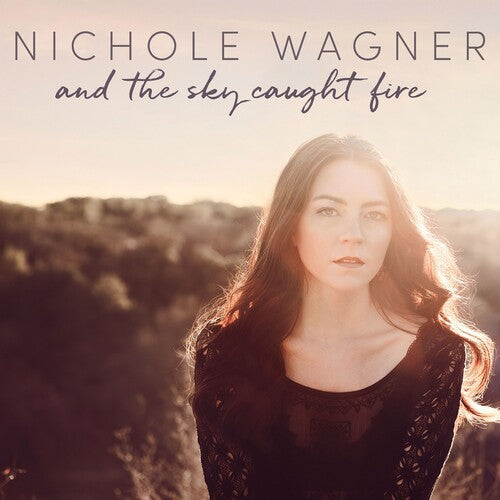 And The Sky Caught Fireby Wagner, Nichole (Vinyl Record)