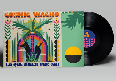 Lo Que Dicen Por Ahiby Cosmic Wacho (Vinyl Record)