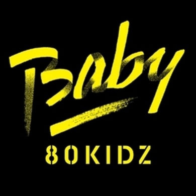 Baby feat. HAPPY / Hideby 80Kidz (Vinyl Record)