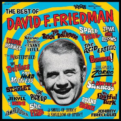 The Best of David F. Friedman (Something Weird)by Something Weird (Vinyl Record)