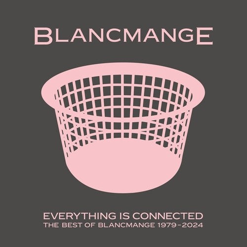 Everything Is Connected: The Best Of Blancmange 1979-2024by Blancmange (Vinyl Record)
