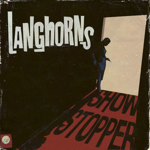 Showstopperby Langhorns (Vinyl Record)