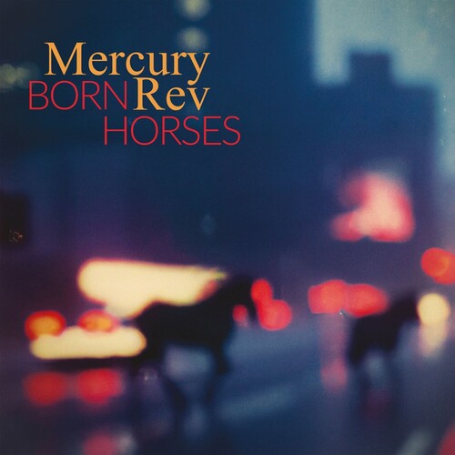 Born Horsesby Mercury Rev (Vinyl Record)