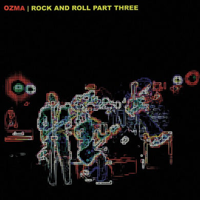 Rock and Roll Part Threeby Ozma (Vinyl Record)
