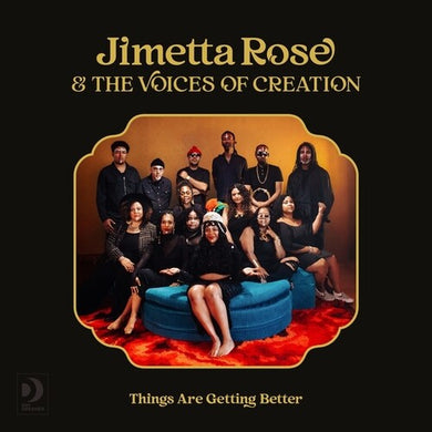 Things Are Getting Betterby Rose, Jimetta / Voices of Creation (Vinyl Record)