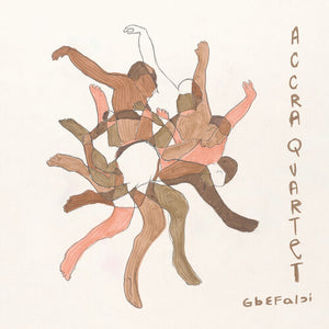 Gbefabiby Accra Quartet (Vinyl Record)