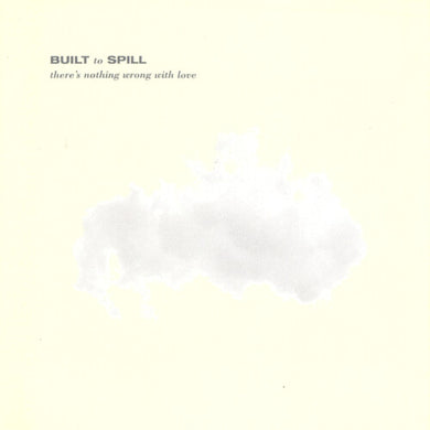 There's Nothing Wrong With Love - Jade Blueby Built to Spill (Vinyl Record)