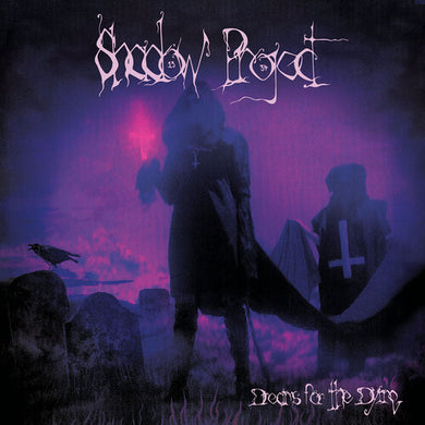 Dreams for the Dyingby Shadow Project / Williams, Rozz (Vinyl Record)