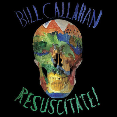 Resuscitateby Callahan, Bill (Vinyl Record)