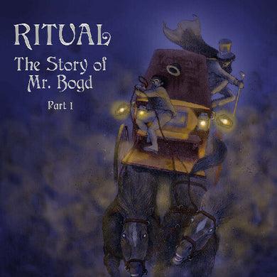 The Story of Mr. Bogd  Part 1by Ritual (Vinyl Record)