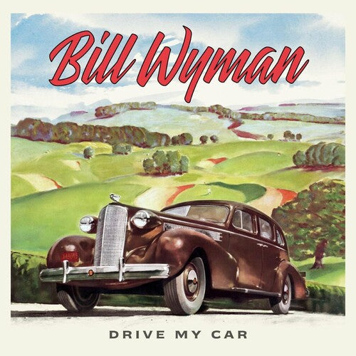 Drive My Carby Wyman, Bill (Vinyl Record)