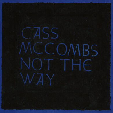 Not The Wayby McCombs, Cass (Vinyl Record)