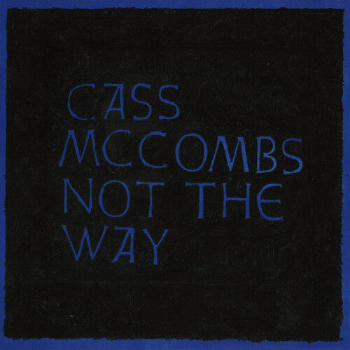 Not The Wayby McCombs, Cass (Vinyl Record)
