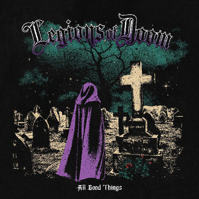 All Good Thingsby Legions of Doom (Vinyl Record)