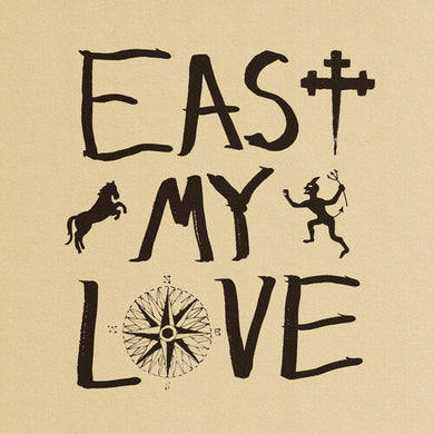 East My Loveby Current Joys (Vinyl Record)
