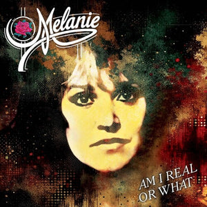 Am I Real or What - Goldby Melanie (Vinyl Record)
