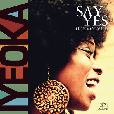 Say Yes (R)evolvedby Iyeoka (Vinyl Record)