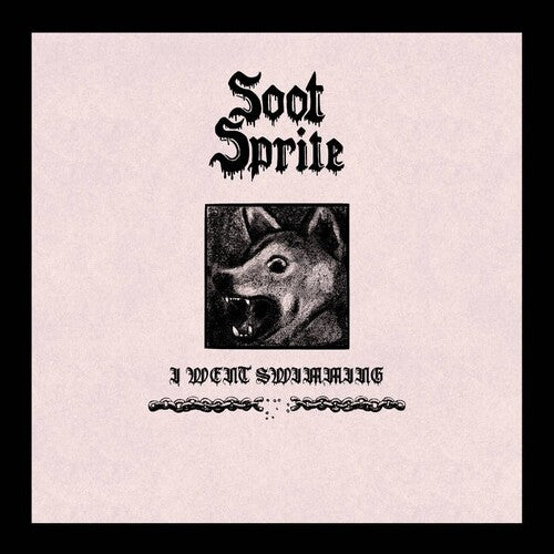 I Went Swimming / Home Among Your Bonesby Soot Sprite (Vinyl Record)