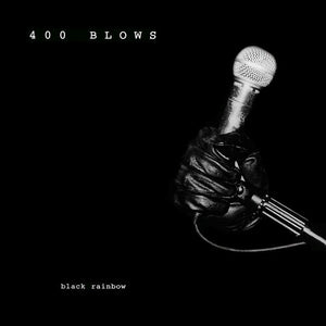 Black Rainbowby 400 Blows (Vinyl Record)