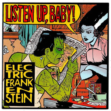 Listen Up, Baby!by Electric Frankenstein (Vinyl Record)