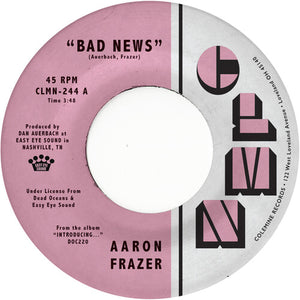 Bad News / Done Lyin' - Greyby Frazer, Aaron (Vinyl Record)