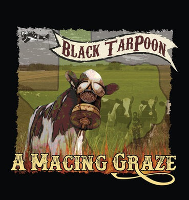 A Macing Grazeby Black Tarpoon (Vinyl Record)