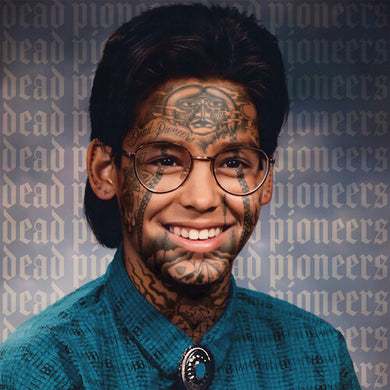 Dead Pioneersby Dead Pioneers (Vinyl Record)