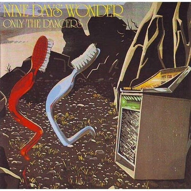 Only The Dancersby Nine Days Wonder (Vinyl Record)