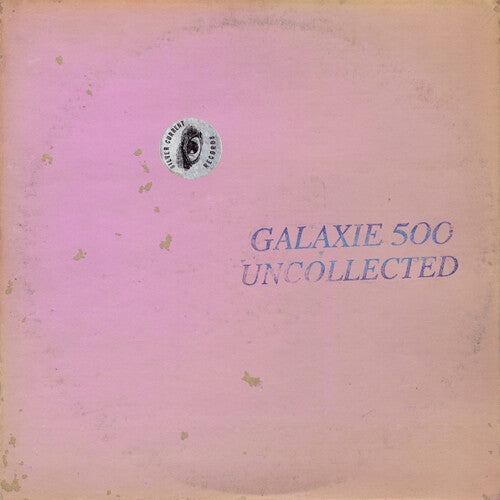 Uncollected Noise New York '88-'90by Galaxie 500 (Vinyl Record)