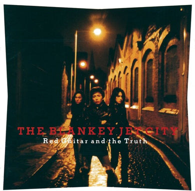 Red Guitar & The Truthby Blankey Jet City (Vinyl Record)