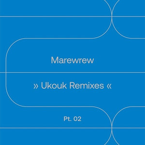 Ukouk Remixes Pt. 2by Marewrew (Vinyl Record)