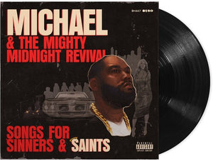 Michael & The Mighty Midnight Revival - Songs For Sinners And Saintsby Killer Mike (Vinyl Record)