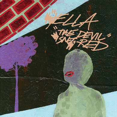 Devil Isn't Redby Hella (Vinyl Record)