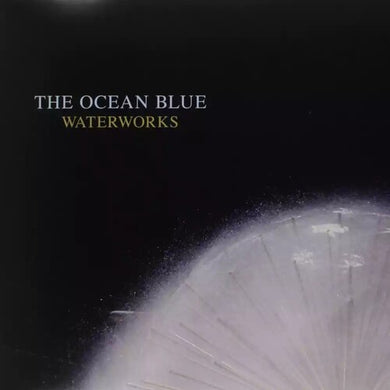 Waterworksby Ocean Blue (Vinyl Record)