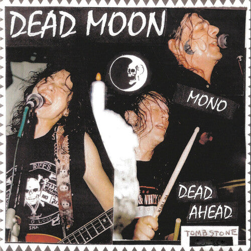 Dead Aheadby Dead Moon (Vinyl Record)