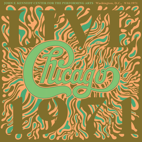 Chicago At The John F. Kennedy Center For The Performing Arts, Washing ton D.C. (9/16/1971)by Chicago (Vinyl Record)