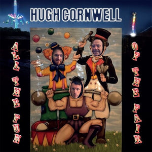 All The Fun Of The Fair (IEX)by Cornwell, Hugh (Vinyl Record)