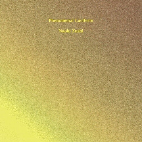 Phenomenal Luciferinby Zushi, Naoki (Vinyl Record)