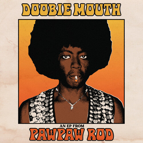 Doobie Mouth (An EP From Pawpaw Rod)by Pawpaw Rod (Vinyl Record)