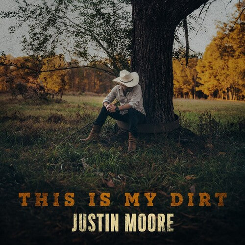 This Is My Dirtby Moore, Justin (Vinyl Record)