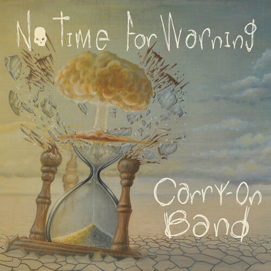 No Time For Warningby Carry-on Band (Vinyl Record)