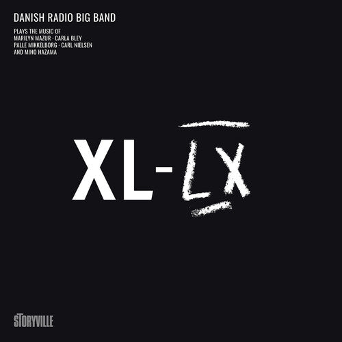 Mazur, Bley, Mikkelborg, Jensen & Hazama: XL-LXby Mazur, Marilyn / Bley, Carla / Danish Radio Big Band (Vinyl Record)