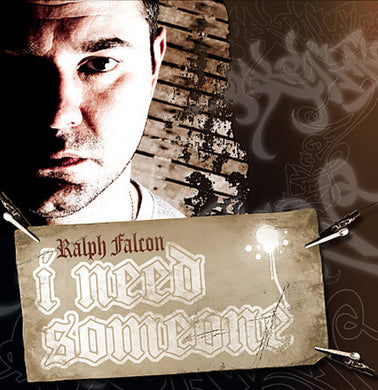Ralph Falcon: I Need Someone (12-Inch Single)