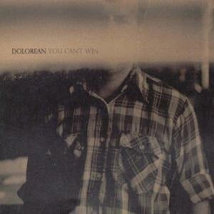 Dolorean: You Can't Win (Vinyl LP)