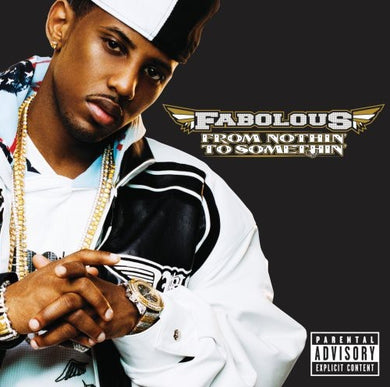 Fabolous: From Nothin to Somethin (Vinyl LP)