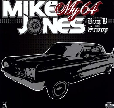 Mike Jones: My 64 / Like What I Got (12-Inch Single)