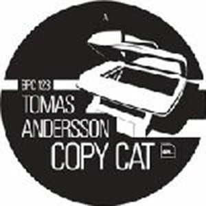 Andersson, Tomas: Copy Cat (12-Inch Single)